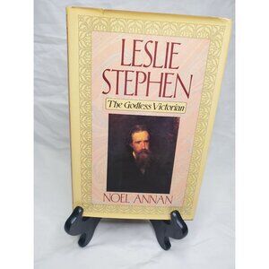 1984 Vintage Leslie Stephen The Godless Victorian By Noel Annan Hardcover